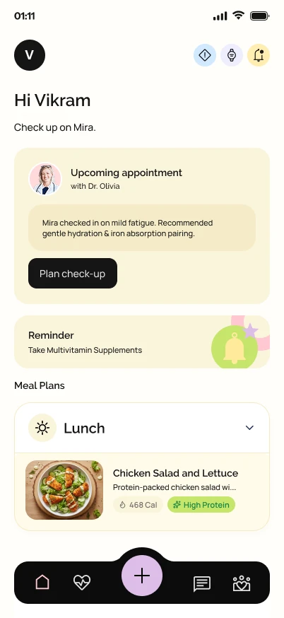 Adoré partner view — Hi Vikram, a check-up on Mira with Dr Olivia, a multivitamin reminder, and her meal plan