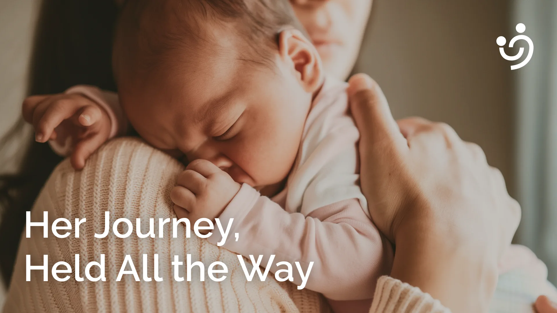 Adoré key visual — a newborn held close, with the line Her Journey, Held All the Way